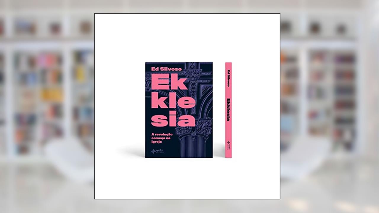 Capa de Ekklesia, do autor Ed Silvoso