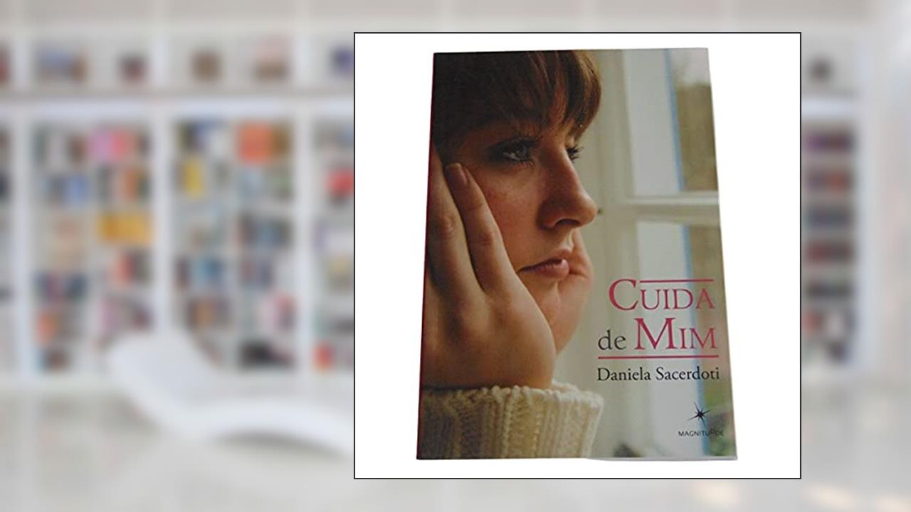 Capa de Cuida de Mim, do autor Daniela Sacerdoti