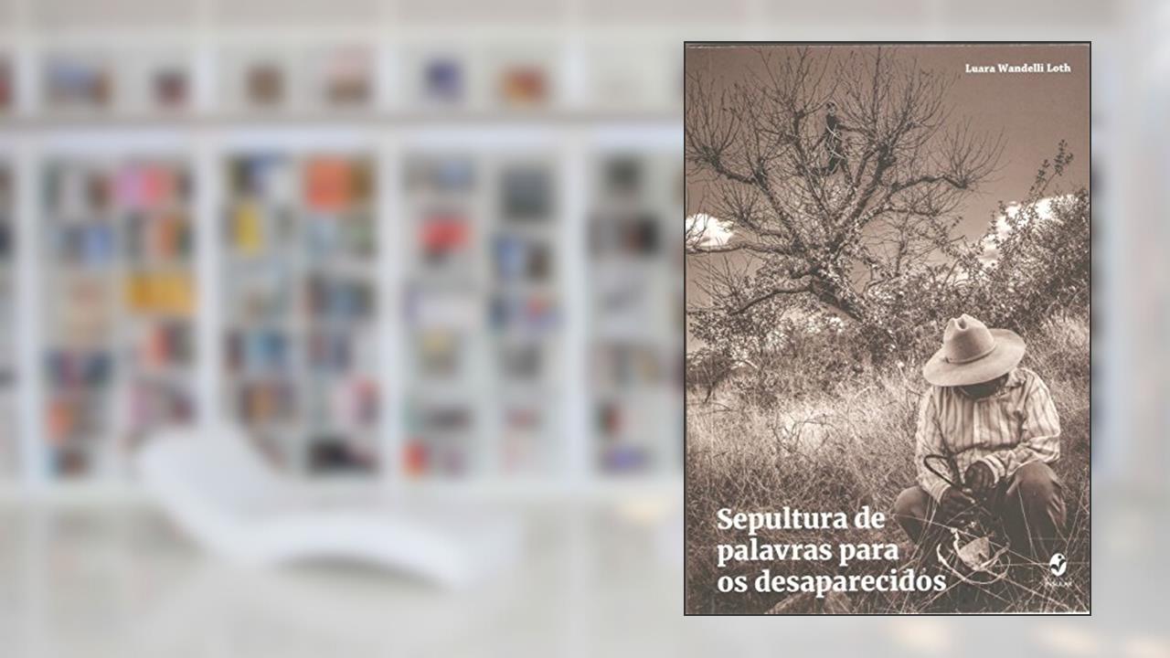 Capa de Sepultura de Palavras Para os Desaparecidos, do autor Luara Wandelli Loth