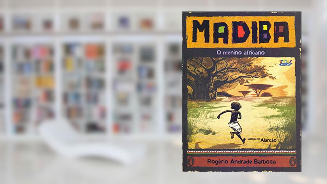 Capa de Madiba, o menino africano, do autor Rogério Andrade Barbosa