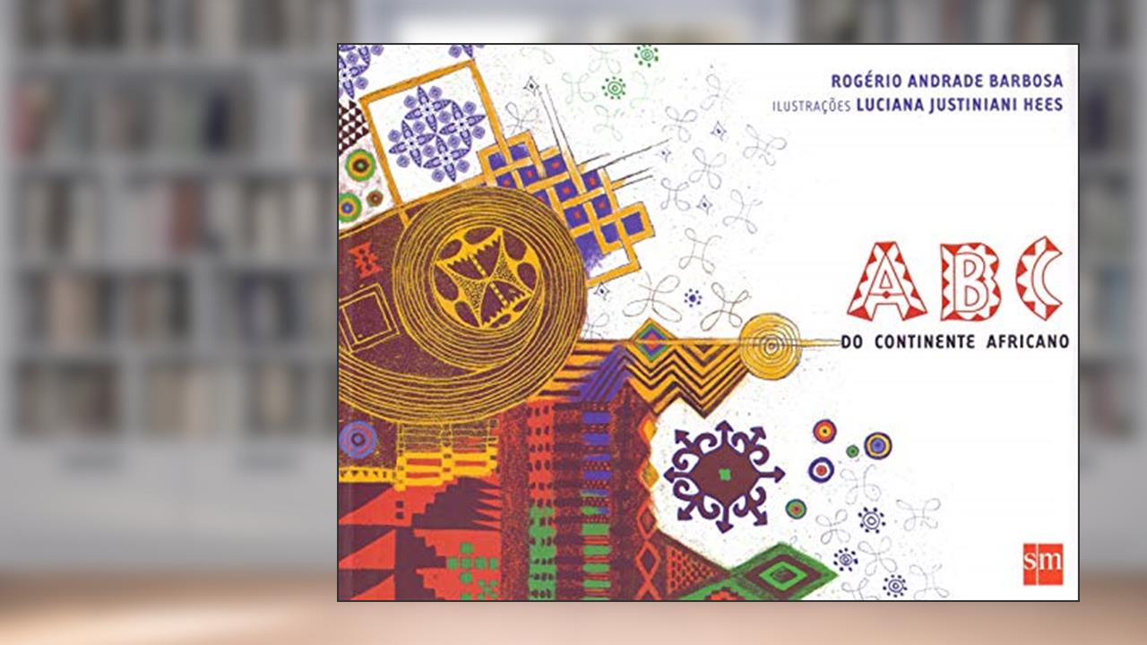 Capa de ABC do Continente Africano, do autor Rogério Andrade Barbosa