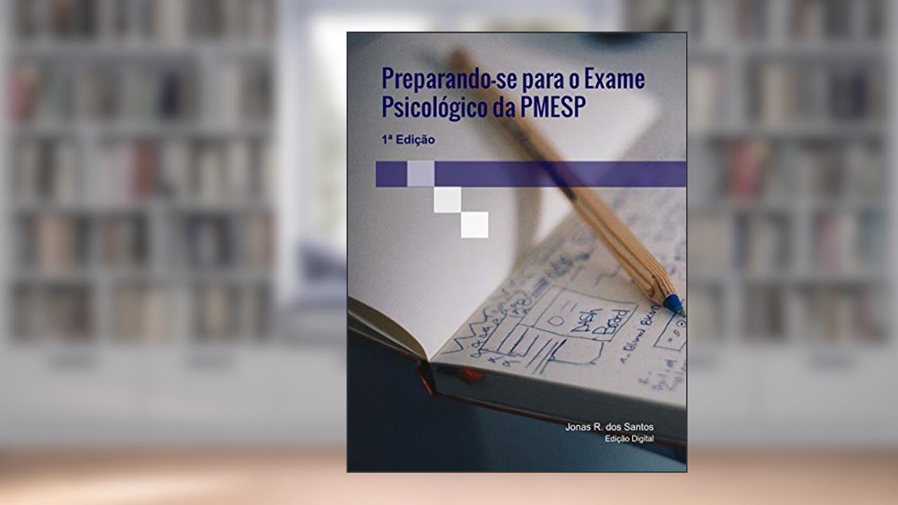Capa de Preparando-se para o Exame Psicológico da PMESP, do autor Jonas Rennó