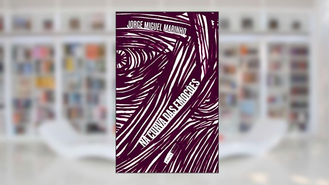 Capa de Na curva das emoções, do autor Jorge Miguel Marinho