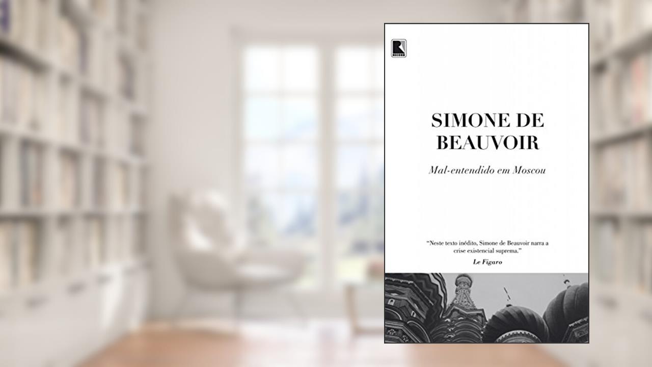 Capa de Mal-entendido em Moscou, do autor Simone de Beauvoir