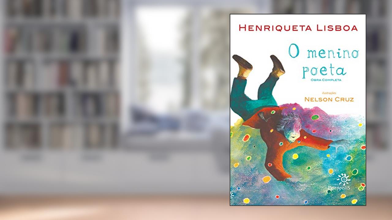 Capa de O menino poeta: Obra completa, do autor Henriqueta Lisboa