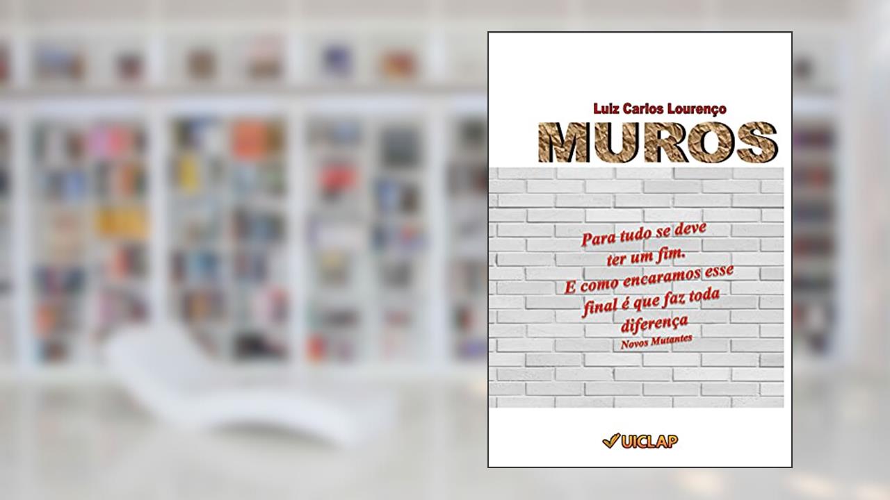 Capa de Muros, do autor Luiz Carlos Lourenco