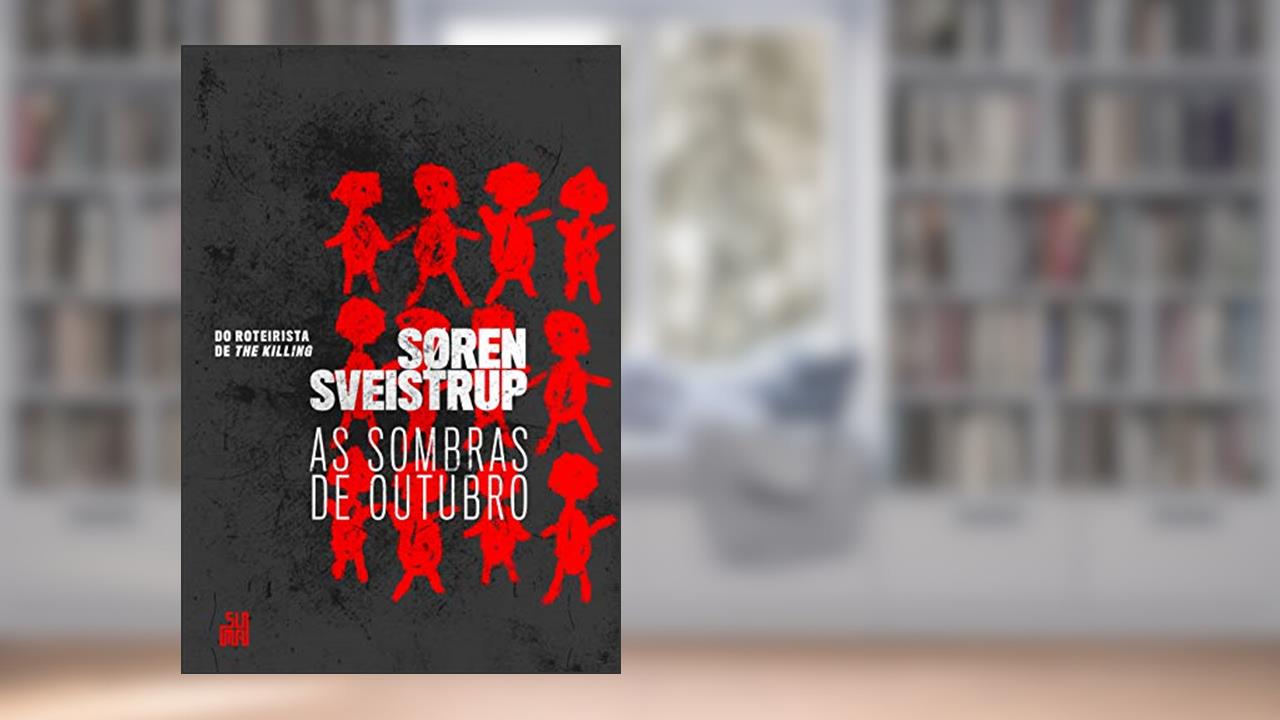 Capa de As sombras de outubro: O Homem das Castanhas, do autor Søren Sveistrup