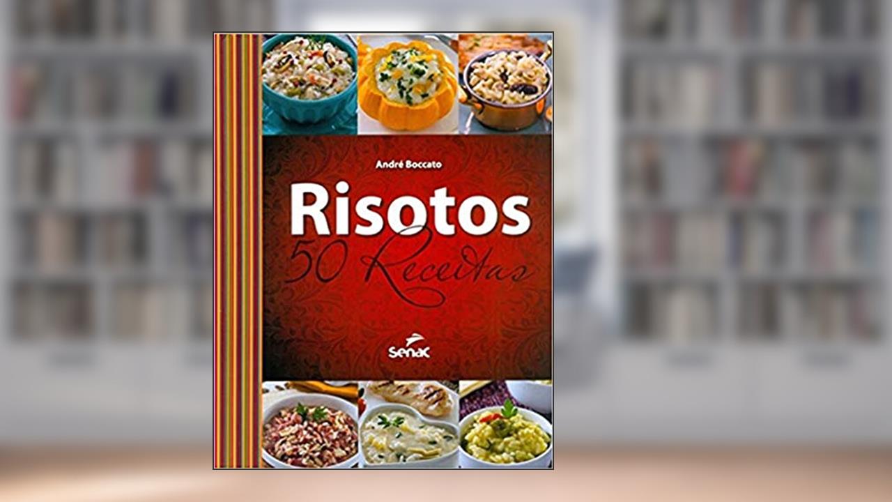 Capa de Risotos: 50 receitas, do autor André Boccato