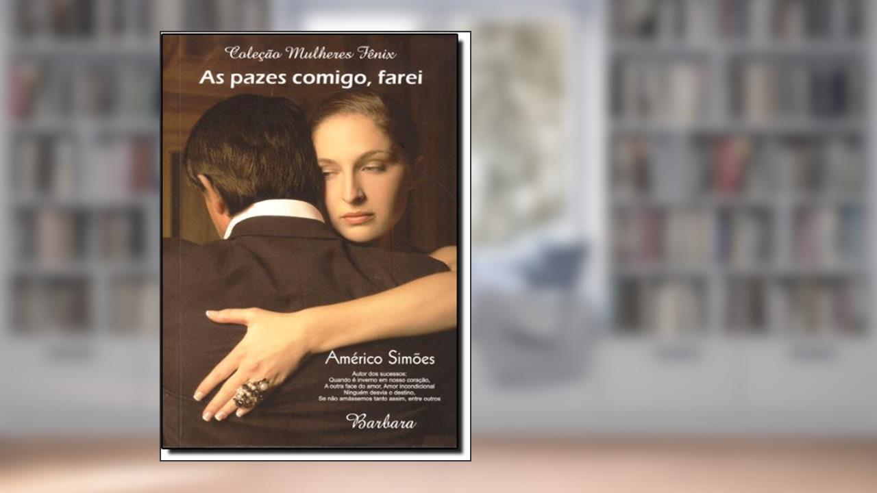 Capa de As Pazes Comigo, Farei, do autor Américo Simões