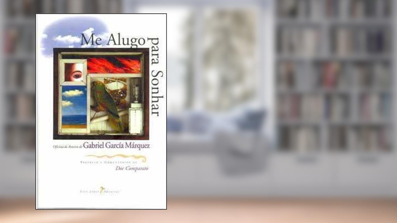 Capa de Me Alugo para Sonhar, do autor Gabriel Garcia Marques