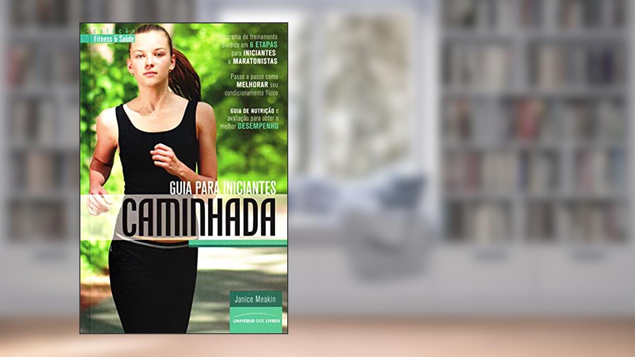 Capa de Guia para iniciantes caminhada, do autor Janice Meakin