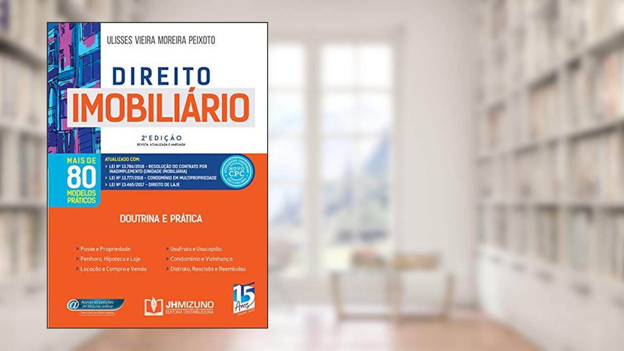 Capa de Direito Imobiliário: Doutrina e Prática, do autor Ulisses Vieira Moreira Peixoto
