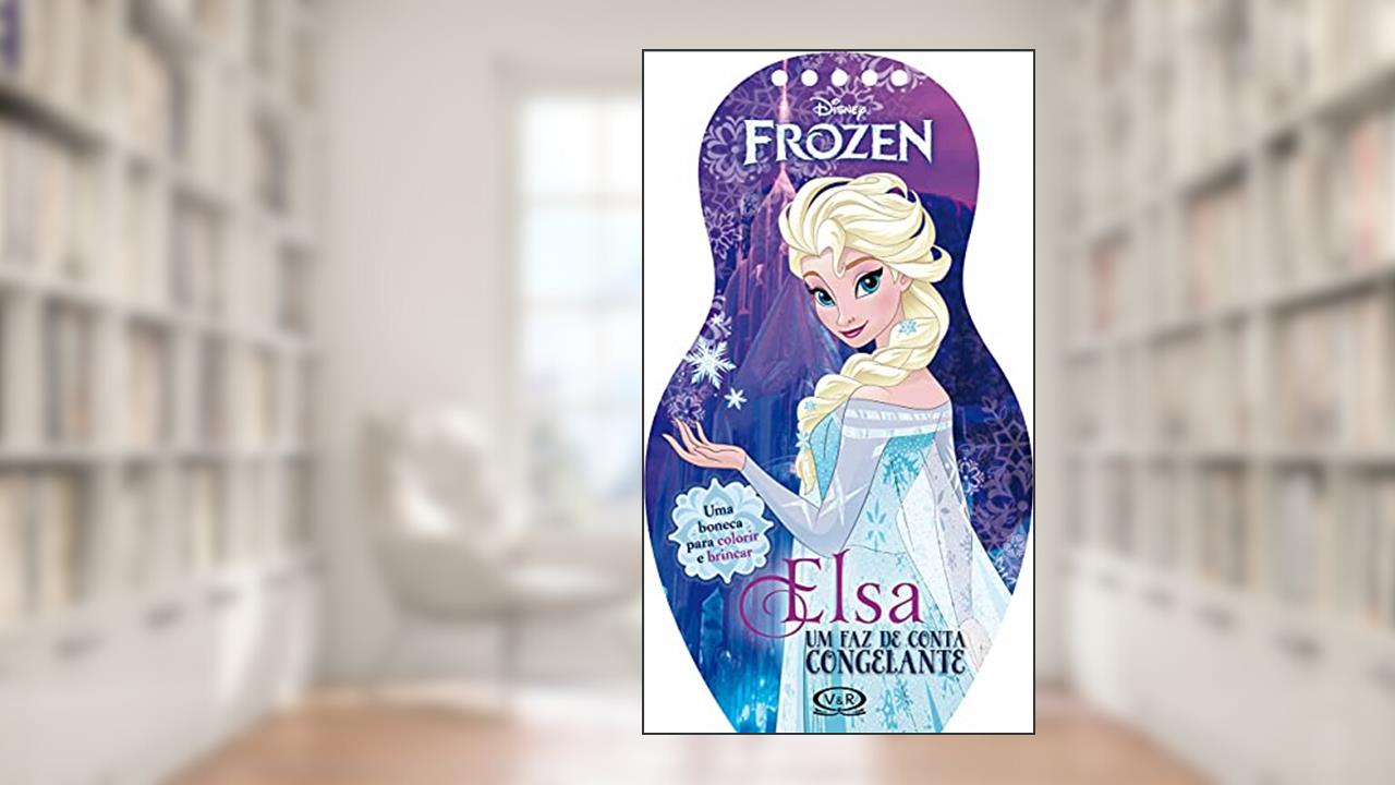 Capa de Elsa. Um Faz de Conta Congelante, do autor Vários Autores
