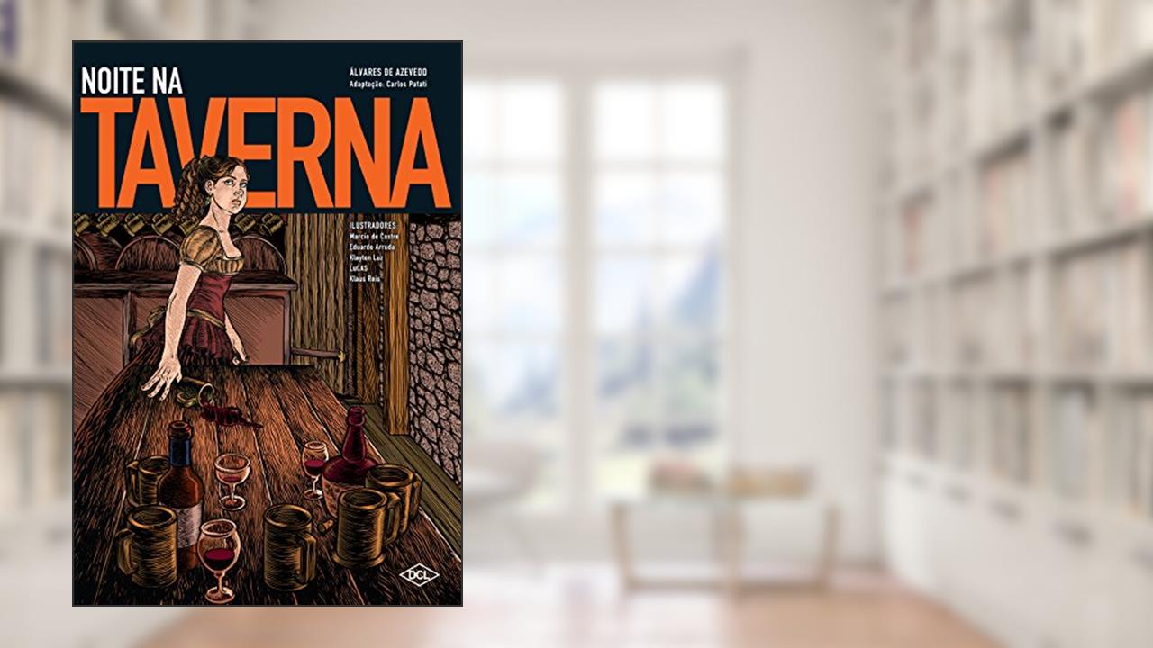 Capa de Noite na taverna em quadrinhos, do autor Álvares de Azevedo; Carlos Adaptado por Patati