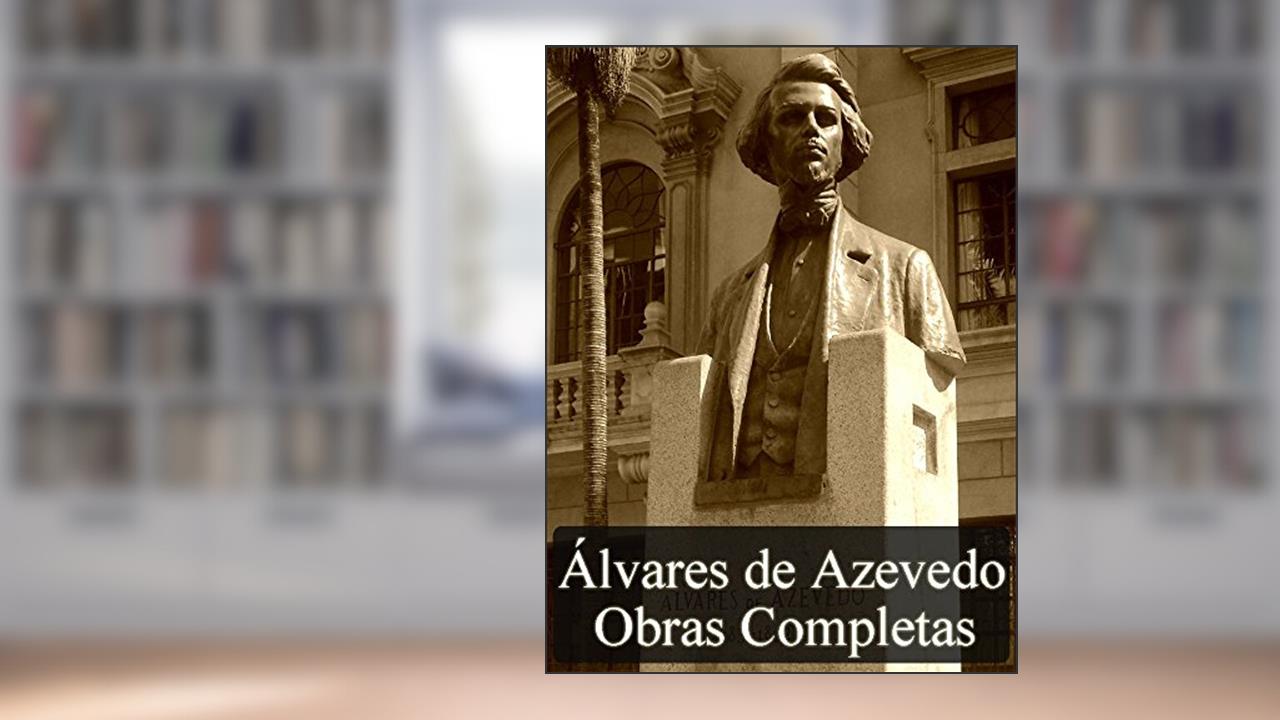 Capa de Obras Completas de Álvares de Azevedo: Edição Revista (Literatura Nacional), do autor Álvares de Azevedo
