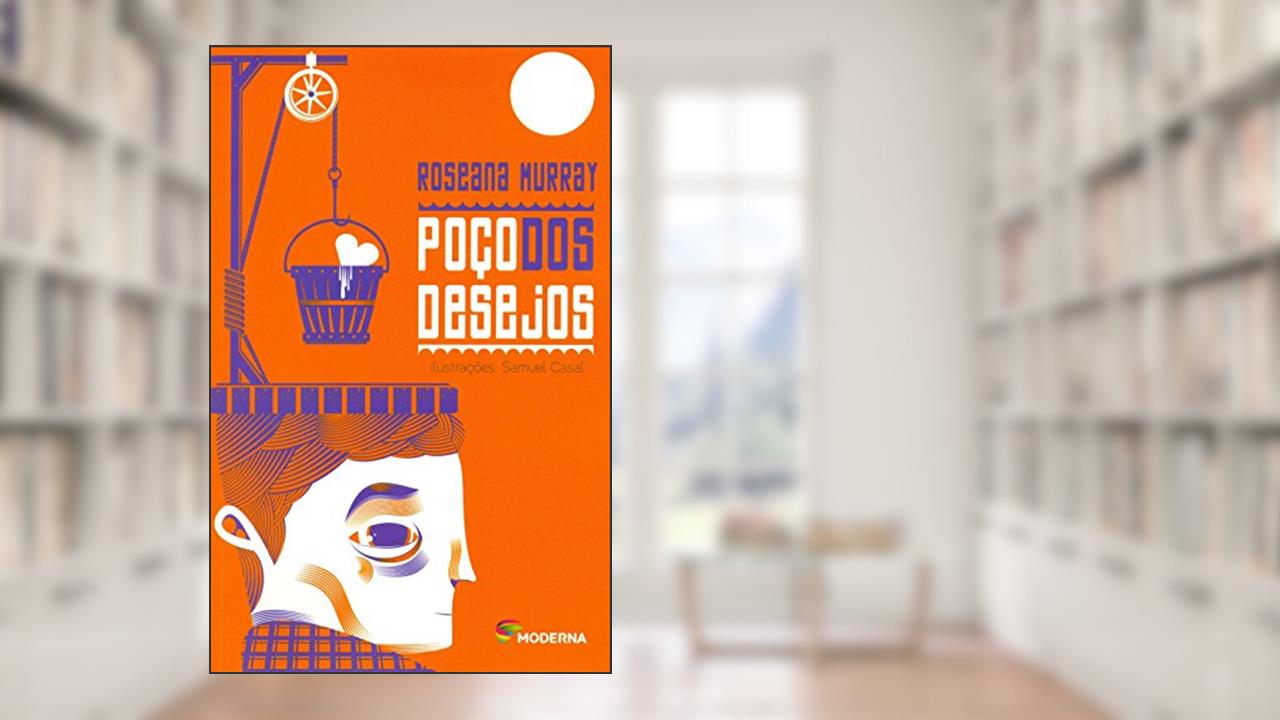 Capa de Poço dos desejos, do autor Roseana Murray