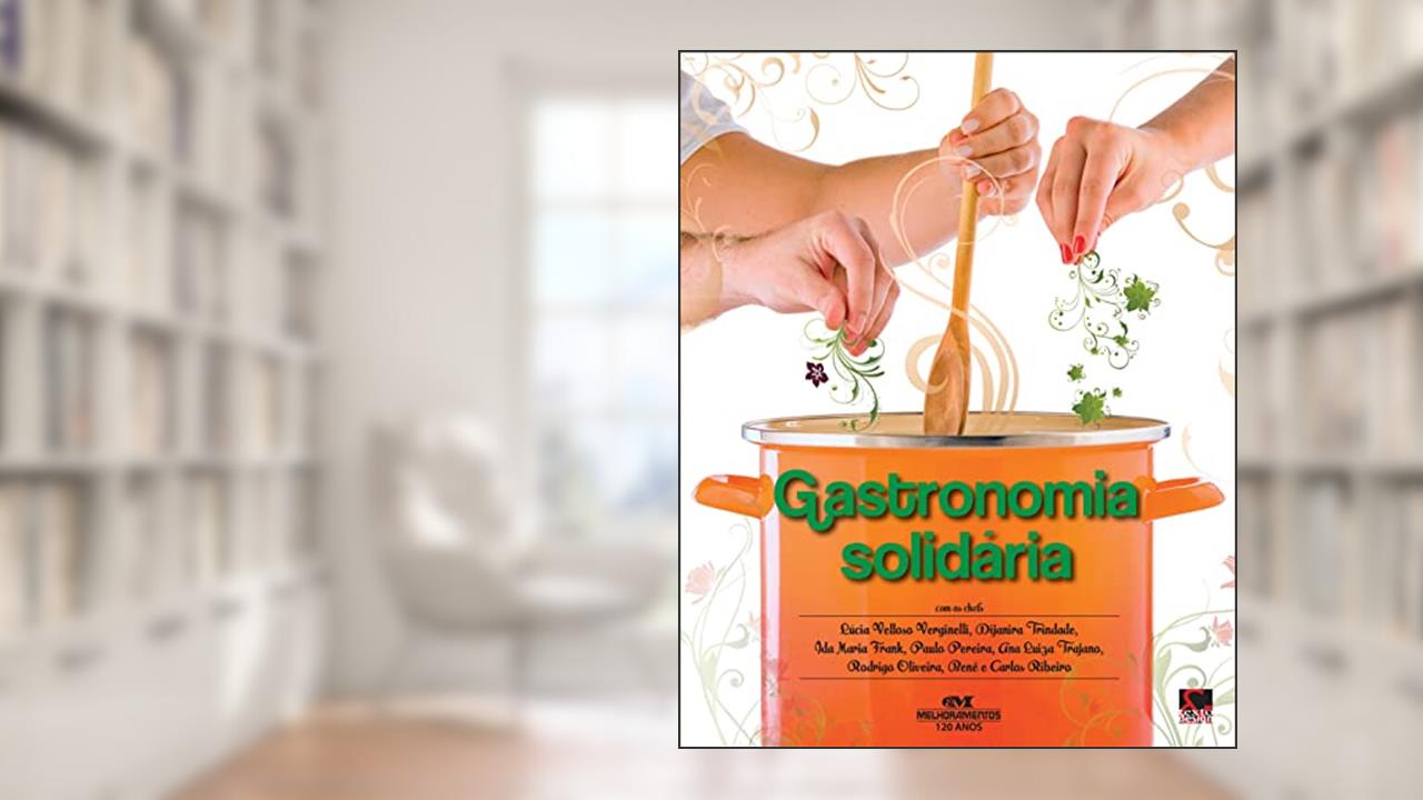 Capa de Gastronomia solidária: Fazendo receitas de sonhos que encantam, do autor Vários Autores