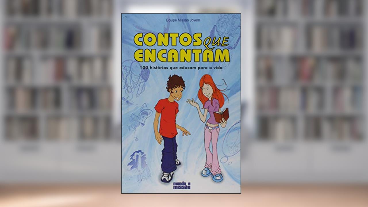 Capa de Contos que Encantam. 100 Histórias que Educam Para a Vida, do autor Vários Autores