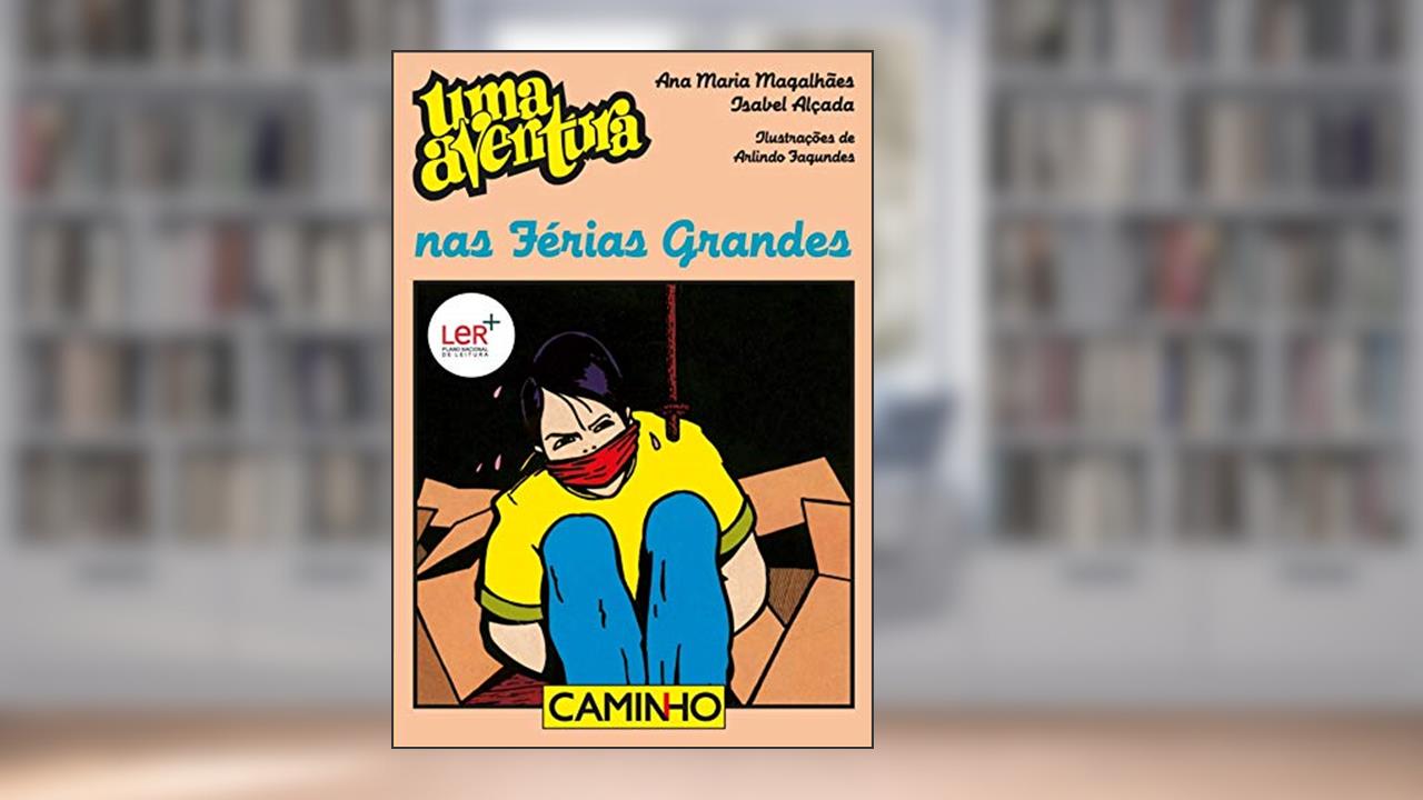 Capa de Uma Aventura nas Férias Grandes, do autor Ana Maria Magalhães; Isabel Alçada