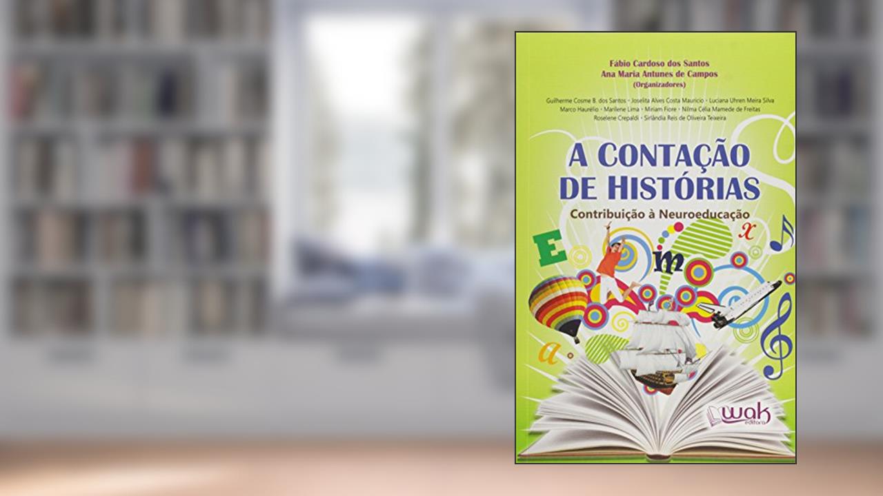 Capa de A Contação de Histórias, do autor Ana Maria Antunes de Campos
