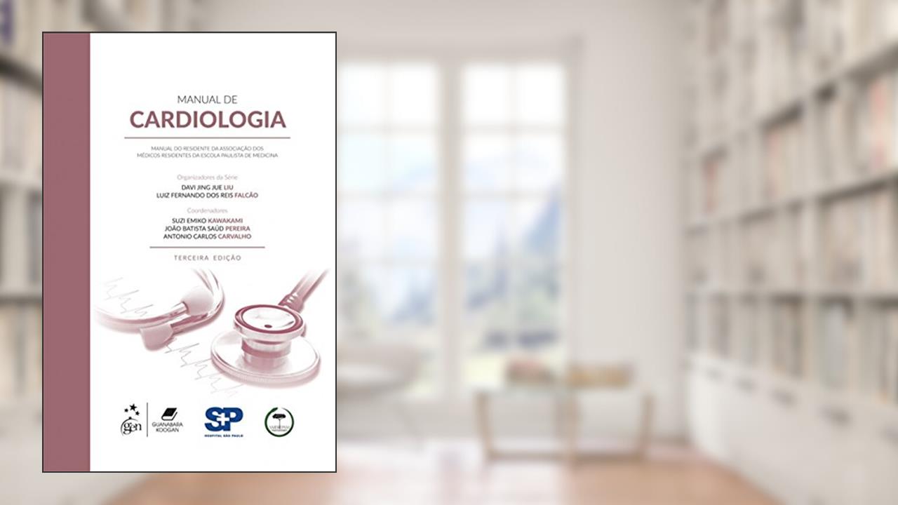 Capa de Manual de Cardiologia - Manual do Residente da Amerepam: Manual do Residente da Associação dos Médicos Residentes da Escola Paulista de Medicina, do autor Amerepam