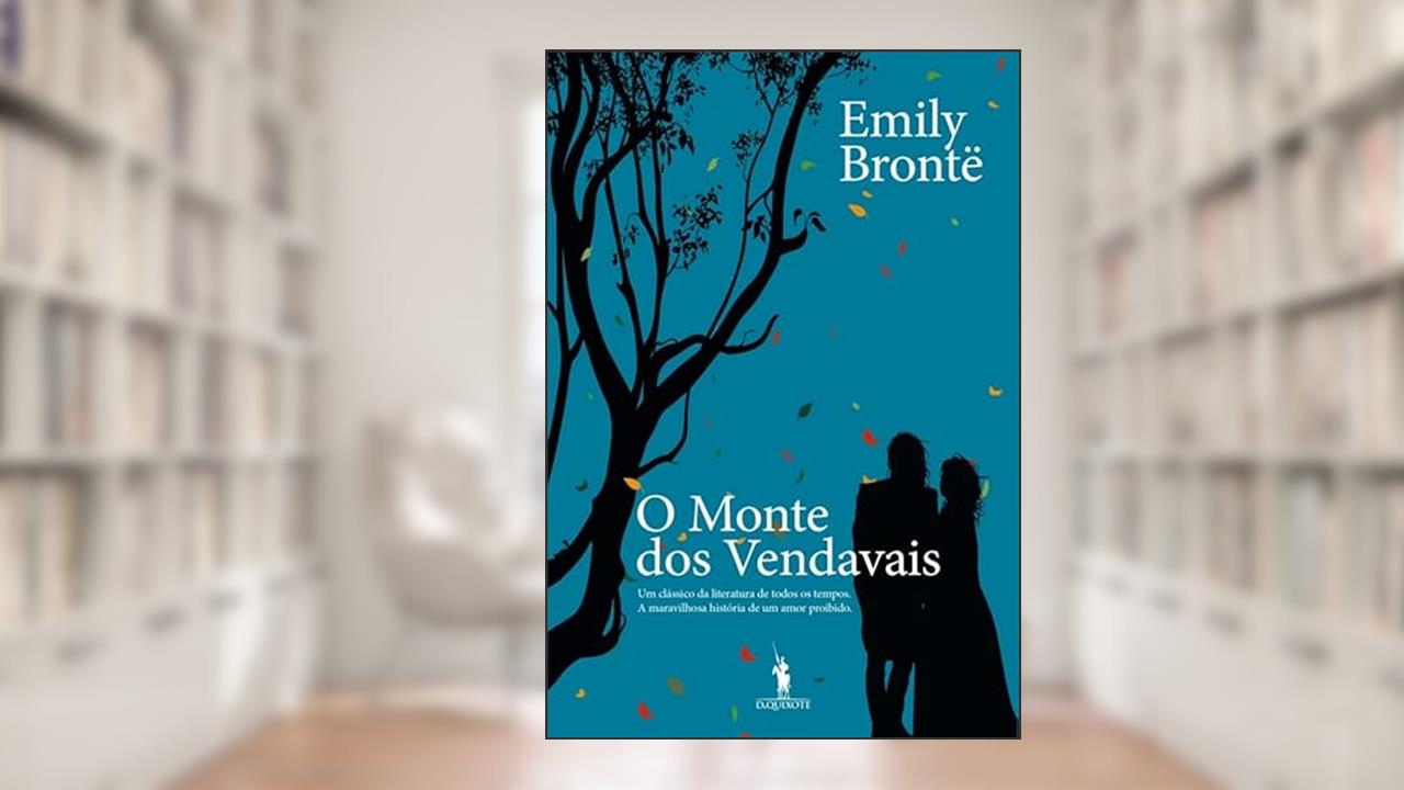 Capa de O Monte dos Vendavais, do autor Emily Brontë