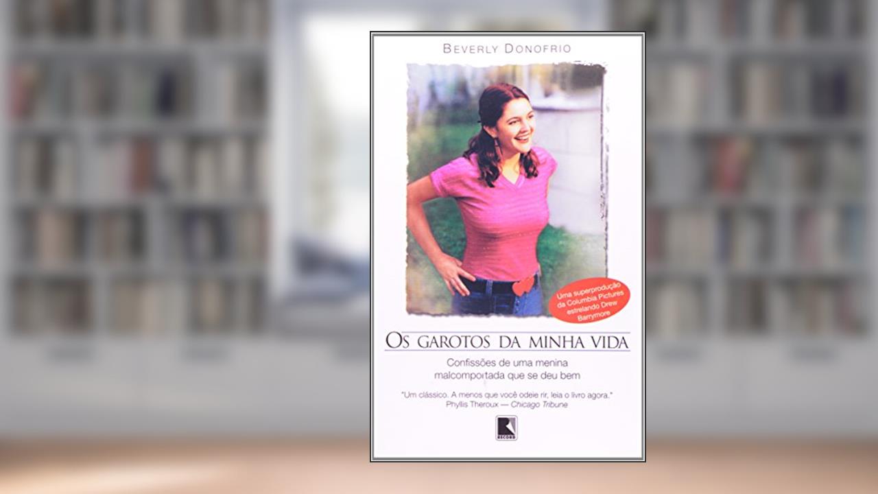 Capa de Os Garotos Da Minha Vida, do autor Beverly D`Onofrio