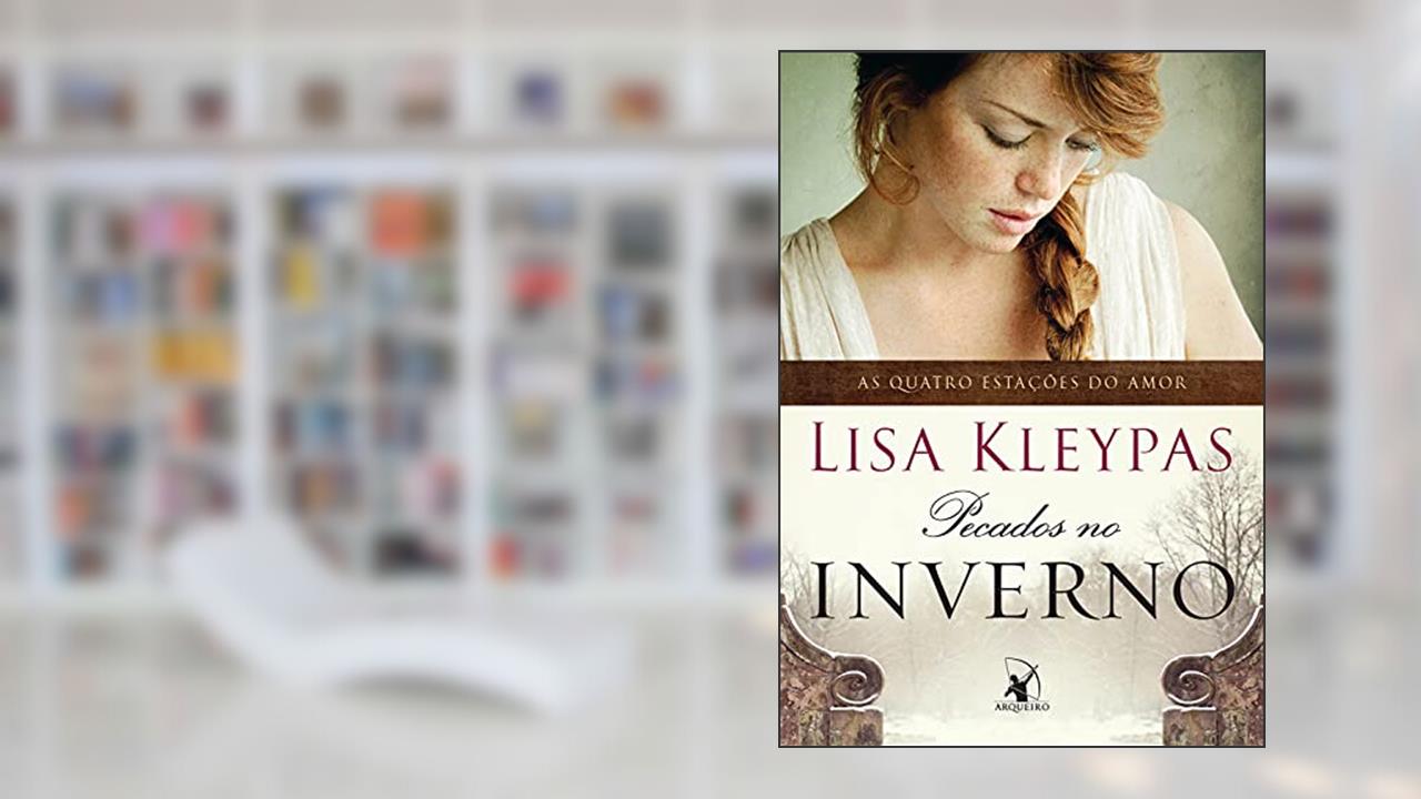 Capa de Pecados no inverno: O livro de Evie (As Quatro Estações do Amor 3), do autor Lisa Kleypas
