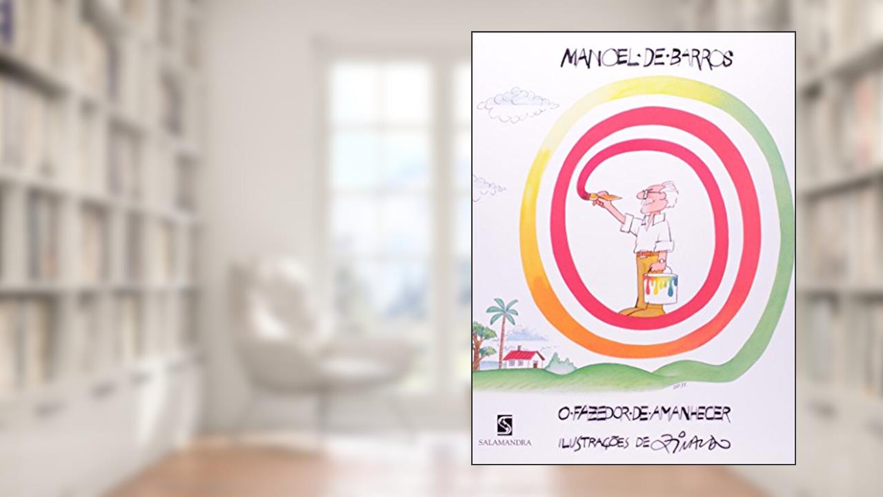 Capa de O Fazedor de Amanhecer, do autor Manoel de Barros