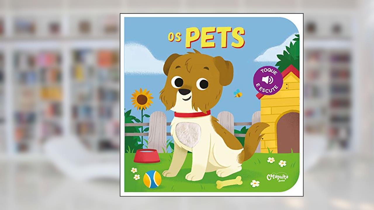 Capa de Os pets, do autor Editores de Catapulta