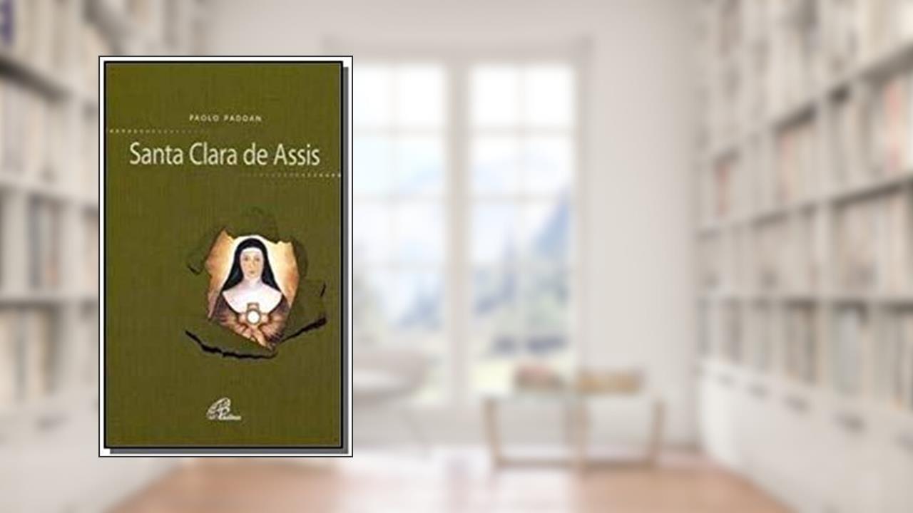 Capa de Santa Clara de Assis, do autor Paolo Padoan