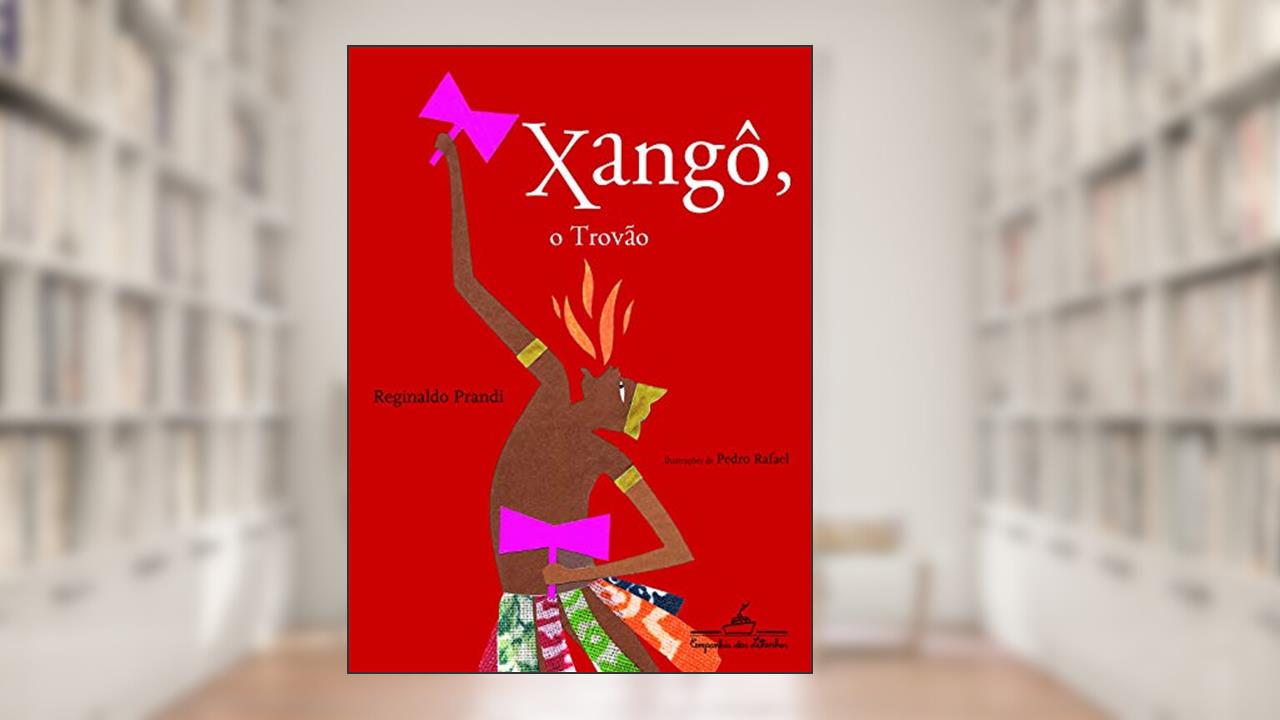Capa de Xangô o trovão, do autor Reginaldo Prandi