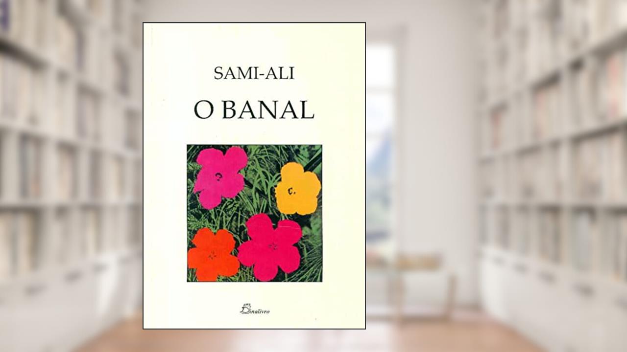 Capa de O Banal, do autor Sami-Ali