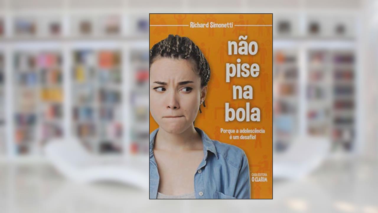 Capa de Não Pise na Bola, do autor Richard Simonetti