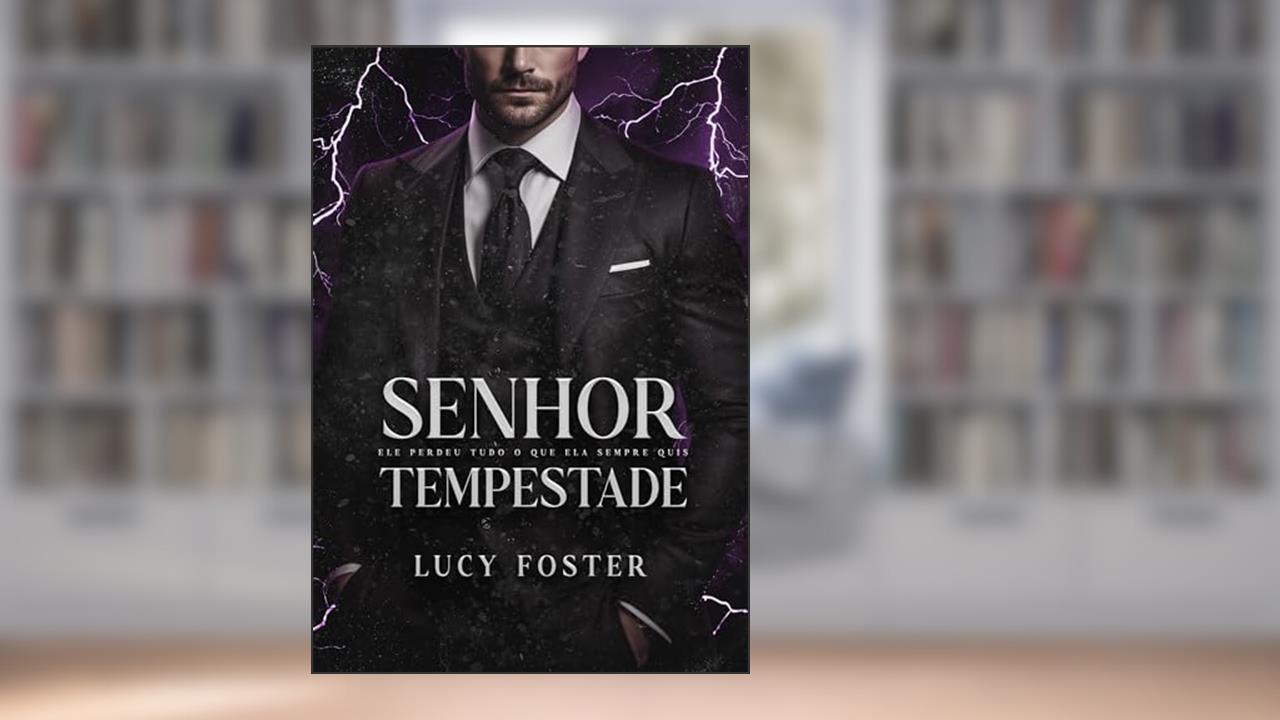 Capa de Senhor Tempestade, do autor Lucy Foster