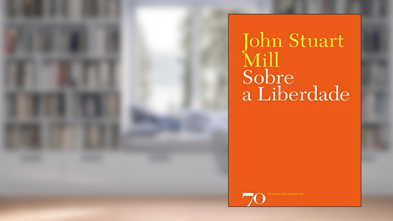 Capa de Sobre a Liberdade, do autor John Stuart-Mill