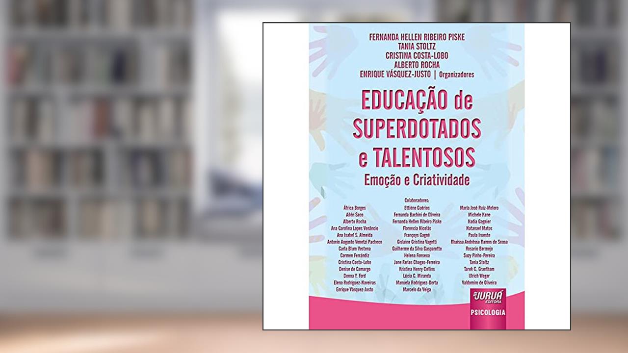 Capa de Educação de Superdotados e Talentosos - Emoção e Criatividade, do autor Fernanda Hellen Ribeiro Piske