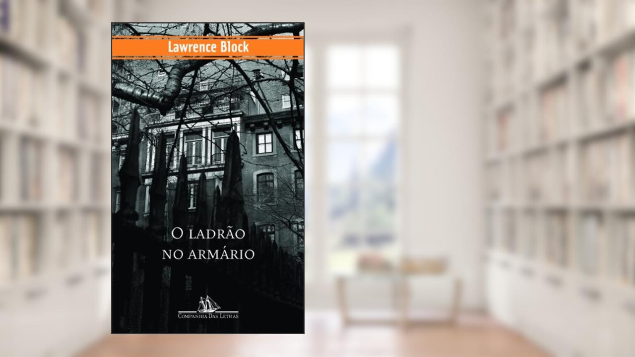 Capa de O Ladrão no Armário, do autor Lawrence Block