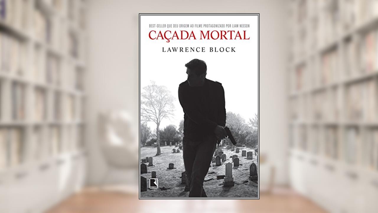 Capa de Caçada mortal, do autor Lawrence Block