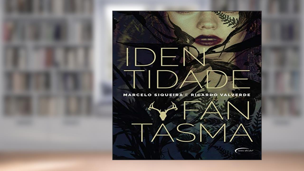 Capa de Identidade fantasma, do autor Marcelo Siqueira; Ricardo Valverde