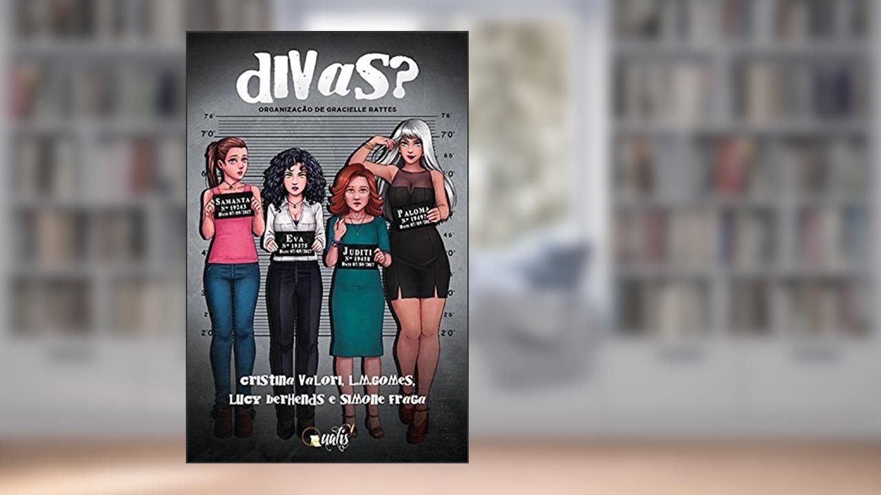 Capa de Divas?, do autor Cristina Valori; L.M. Gomes; Lucy Berhends; Simone Fraga