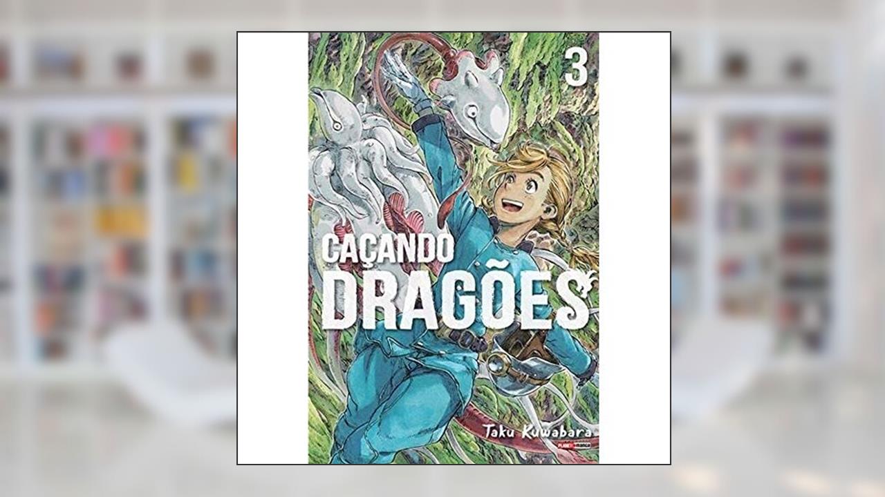 Capa de Caçando Dragões Vol.3, do autor Taku Kuwabara