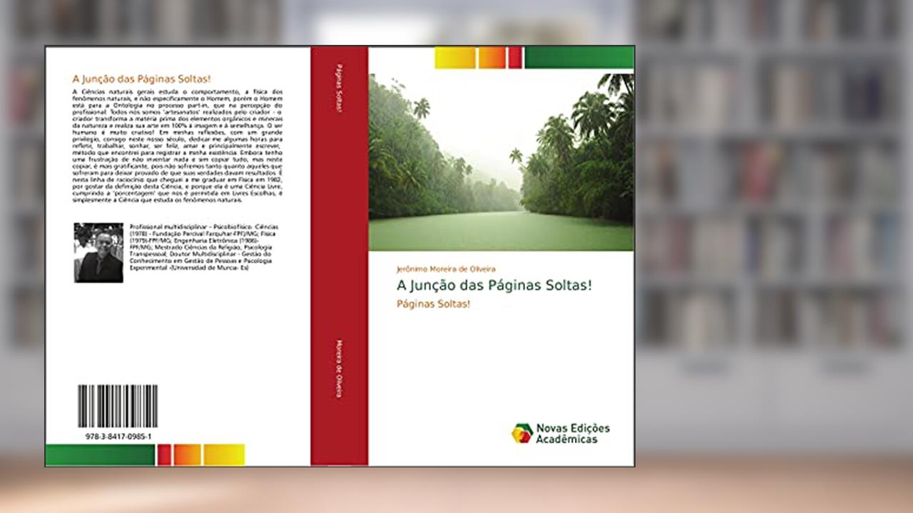 Capa de A Junção das Páginas Soltas!: Páginas Soltas!, do autor Jerónimo Moreira de Oliveira