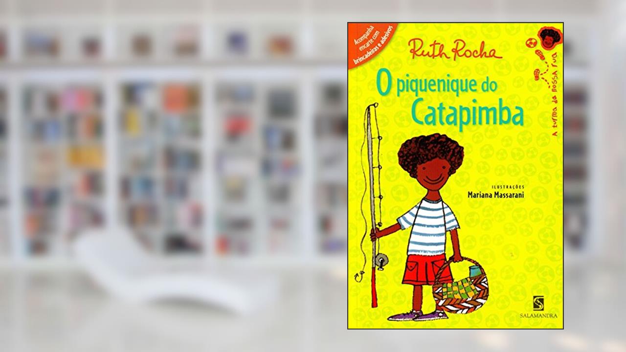 Capa de O piquenique do Catapimba, do autor Ruth Rocha