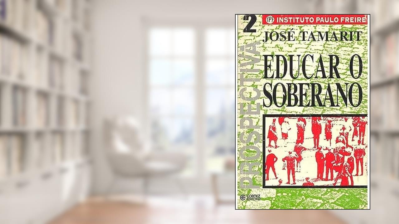 Capa de Educar o Soberano, do autor José Tamarit