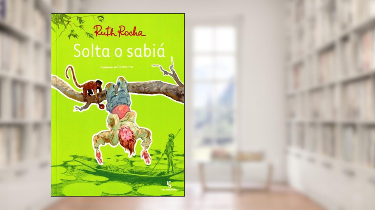 Capa de Solta o sabiá, do autor Ruth Rocha