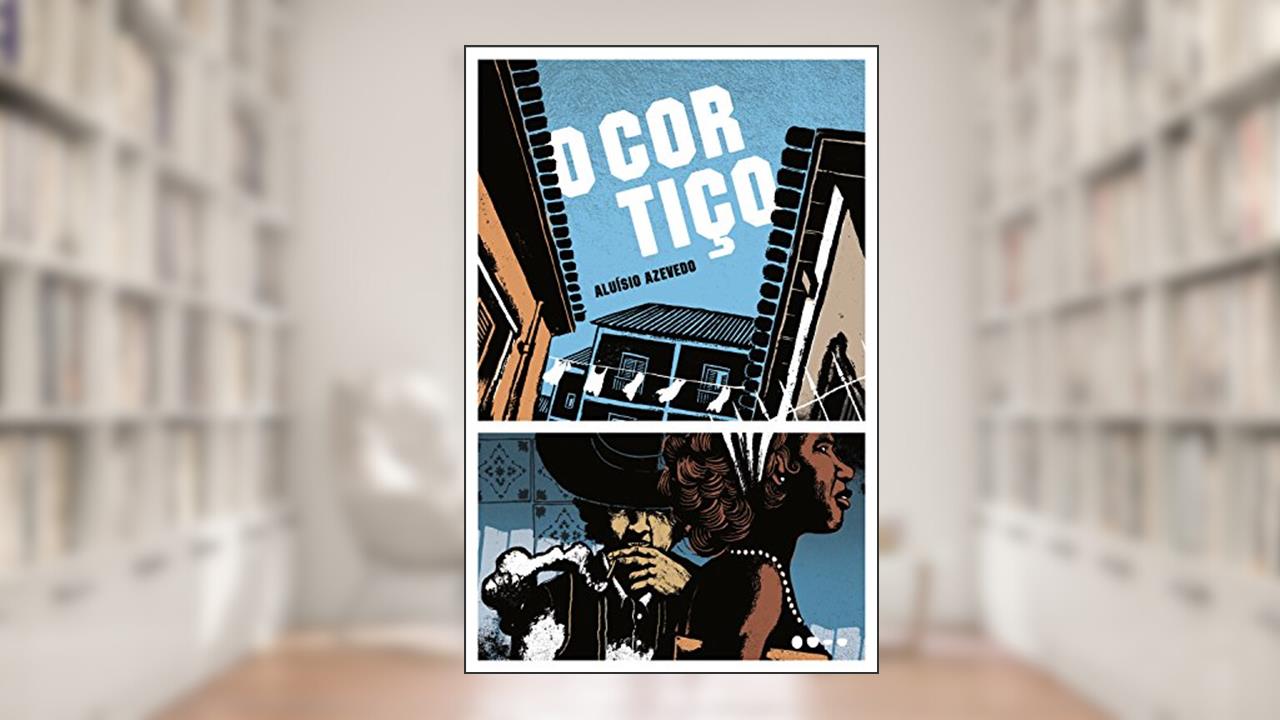 Capa de O Cortiço, do autor Aluísio Azevedo