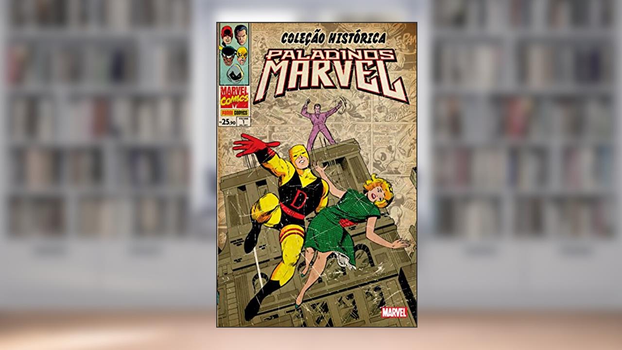 Capa de Coleção Histórica: Paladinos Marvel Vol. 1, do autor Stan Lee