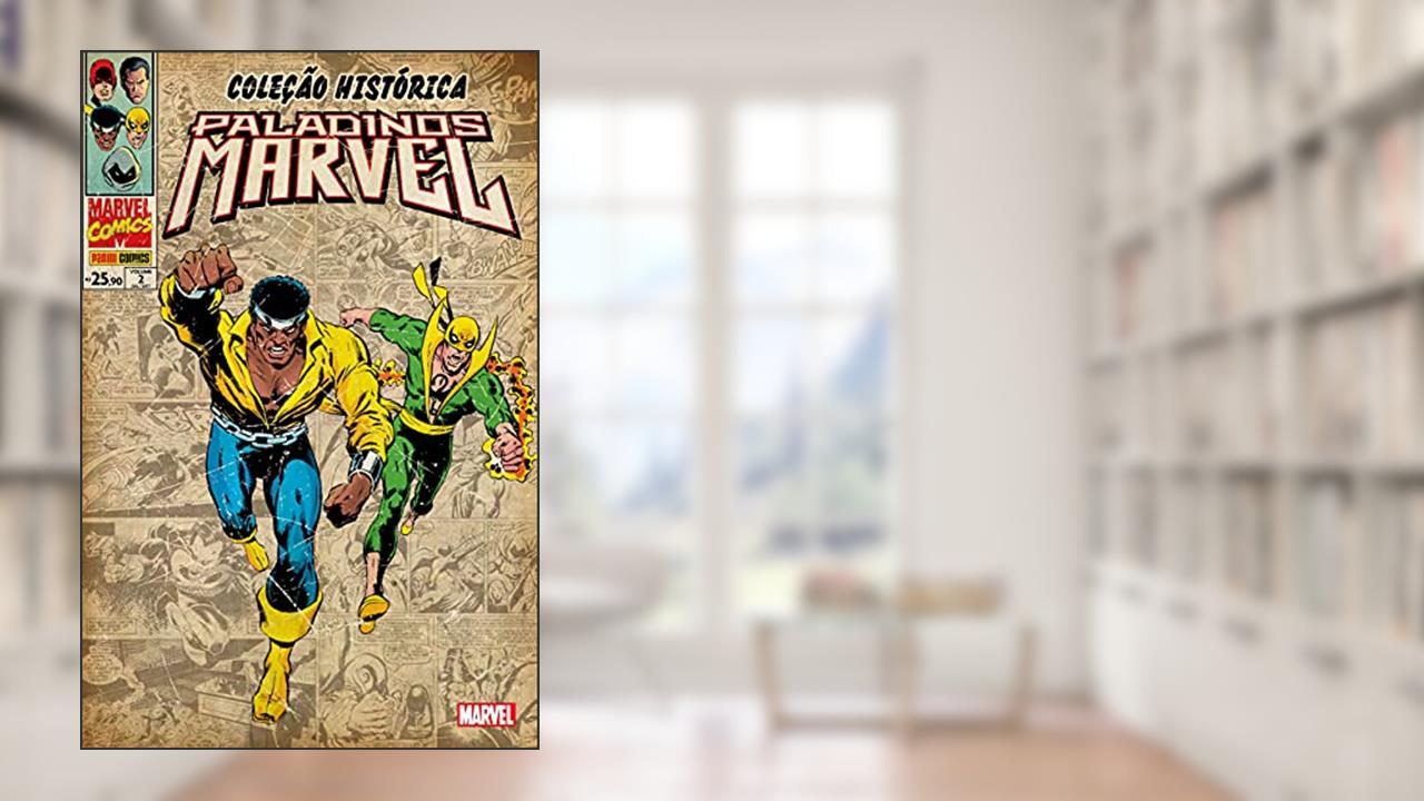 Capa de Coleção Histórica: Paladinos Marvel - Volume 2, do autor Archie Goodwin