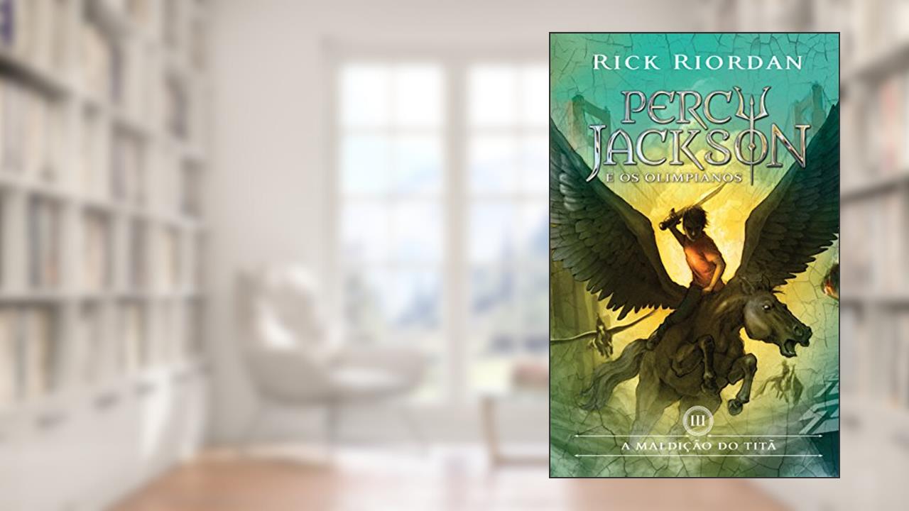 Capa de A Maldição do Titã - Percy Jackson e os Olimpianos 3, do autor Rick Riordan